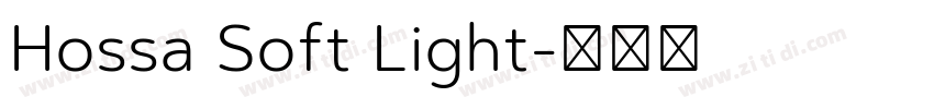 Hossa Soft Light字体转换